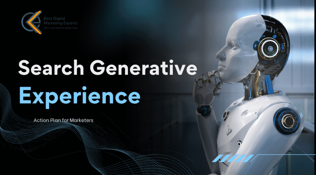 How SGE (Search Generative Experience) is Changing Rankings: Action Plan for Marketers
